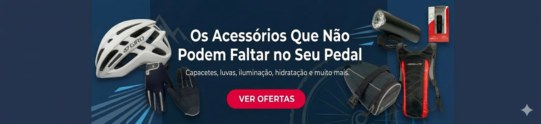Acessórios indispensáveis 